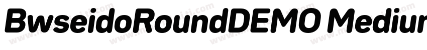 BwseidoRoundDEMO Medium字体转换